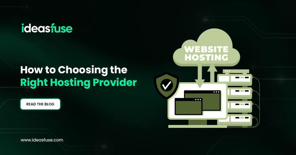 How to Choose the right Hosting provider